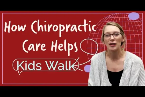Chiropractic Care Helps Kids Walk in Arlington Heights, IL