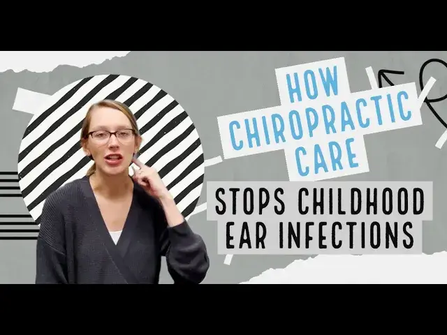 How Chiropractic Care Stops Childhood Ear Infections | Pediatric Chiropractor in Arlington Heights, IL