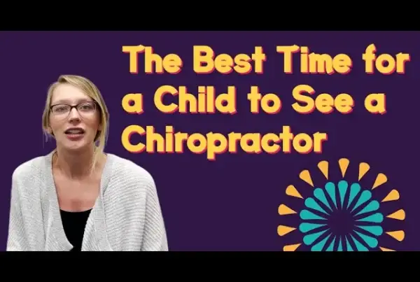 Best Time for a Child to See a Chiropractor in Arlington Heights, IL