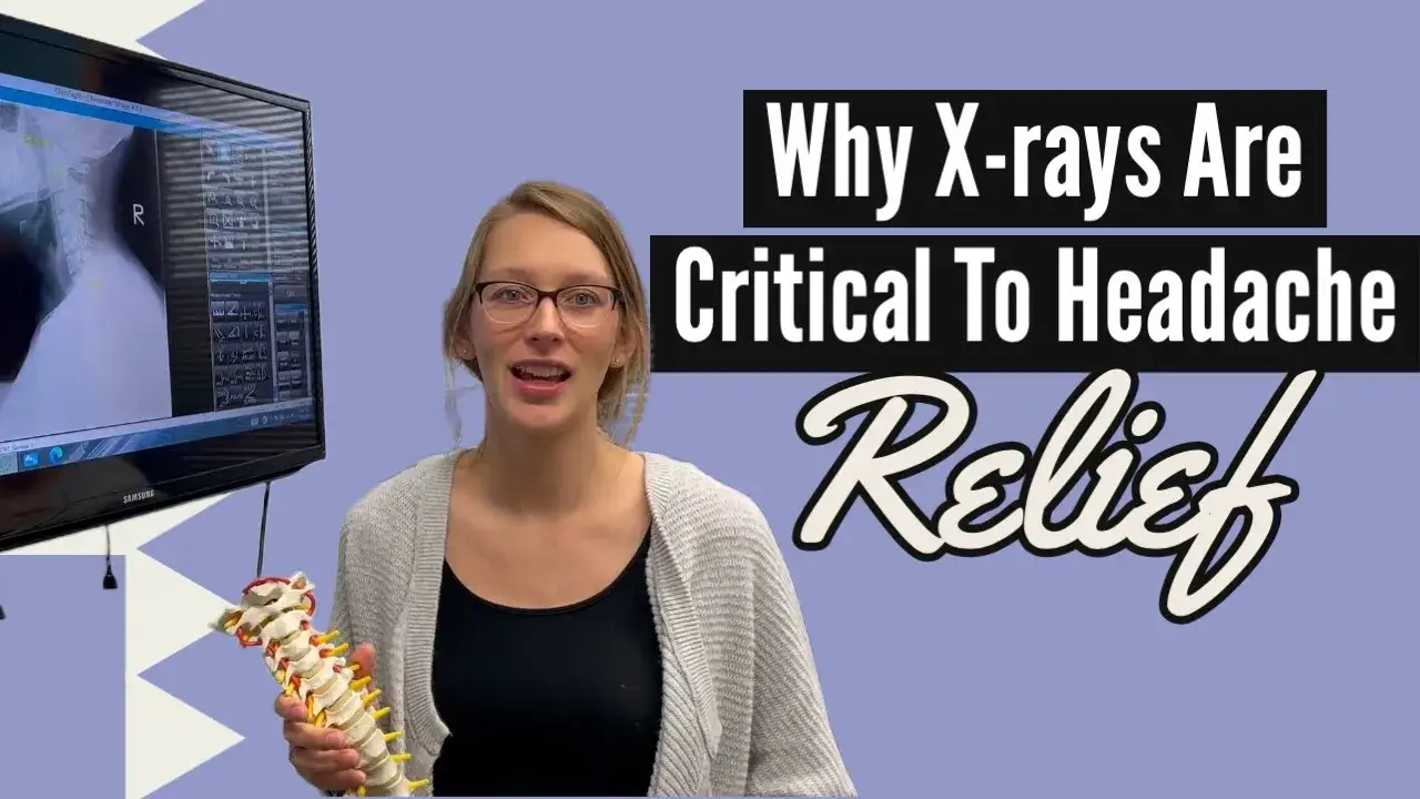 X-rays Are Critical To Headache Relief Chiropractor Arlington Heights, IL